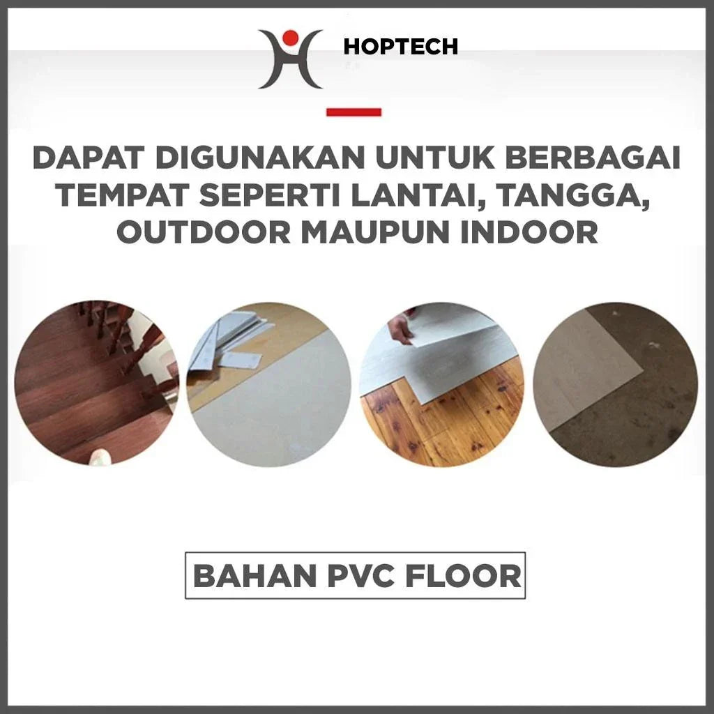 Hoptech - Wallpaper Vinyl Lantai ukuran 91.5 x 15.2 CM PERLEMBAR Self Adhesive TEBAL 1.2MM Lem